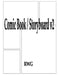 Comic Book / Storyboard v2: 100 Pages 8.5" X 11" by Rwg