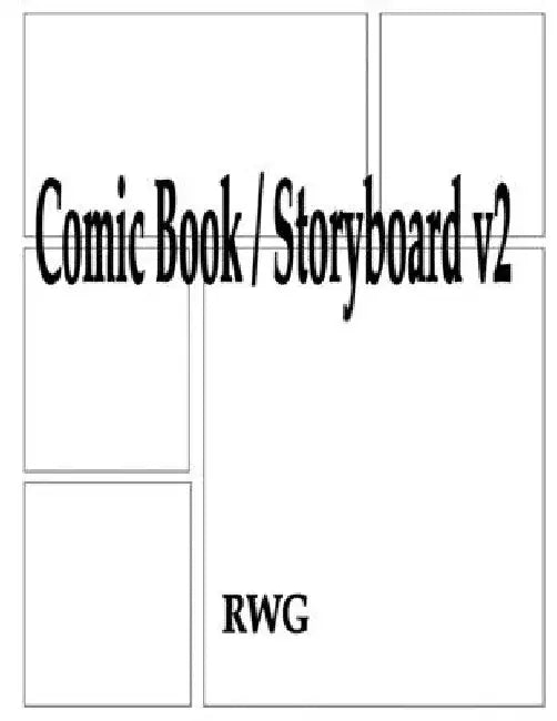 Comic Book / Storyboard v2: 200 Pages 8.5" X 11" by Rwg