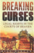 Breaking Curses: Legal Rights in the Courts of Heaven by Bill Vincent