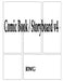 Comic Book / Storyboard v4: 150 Pages 8.5" X 11" by Rwg