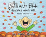 Phill in the Blank: Quirks and All: Artist Edition by Jenn Slade