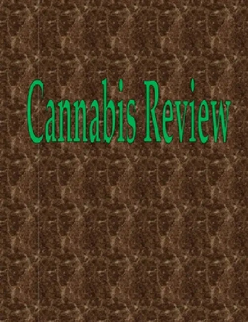 Cannabis Review: 100 Pages 8.5" X 11" by Wilson