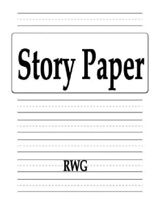 Story Paper: 150 Pages 8.5" X 11" by Rwg