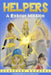 Helpers: A Rescue Mission by Sunshine Rodgers