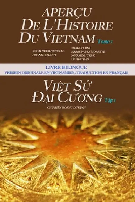 Aperçu de l'Histoire Du Vietnam by Dinh Co Hoang