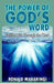 The Power of God's Word: Fulfilled Life Through the Word by Ronald Makaringi