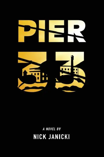 Pier 33 by Nick Janicki