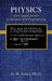 PHYSICS with Applications in Science and Engineering by Dallas W. Jones