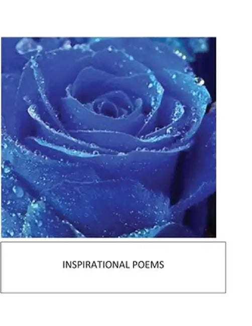 Inspirational Poetry by Osberg Rebecca