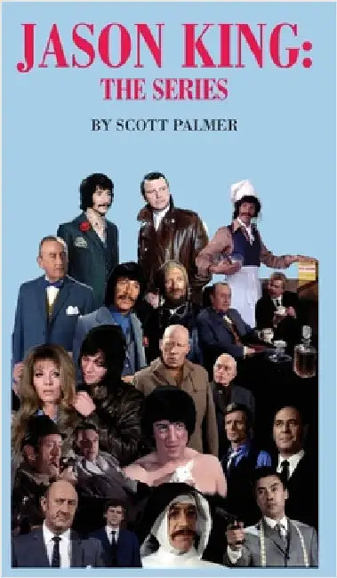 Jason King: The Series by Palmer, Scott V.