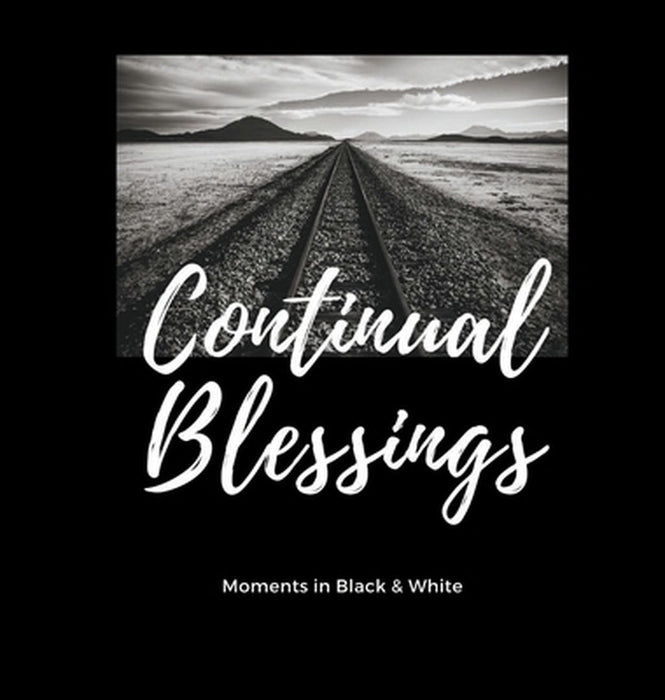 Continual Blessings by Kymberly K. Larson