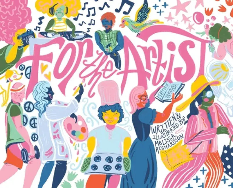 For the Artist by Melissa Kate Richardson