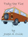 Tody the Tire by Joseph a. Ovick