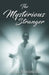 The Mysterious Stranger by John Marinelli