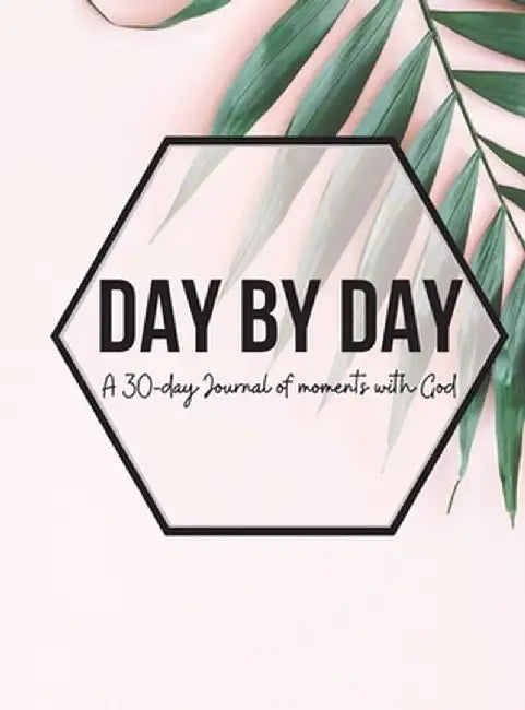 Day by Day Journal: A 30-day journal of moments with God by Krystle Piper