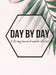 Day by Day Journal: A 30-day journal of moments with God by Krystle Piper