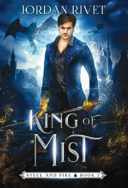 King of Mist by Jordan Rivet