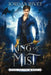 King of Mist by Jordan Rivet
