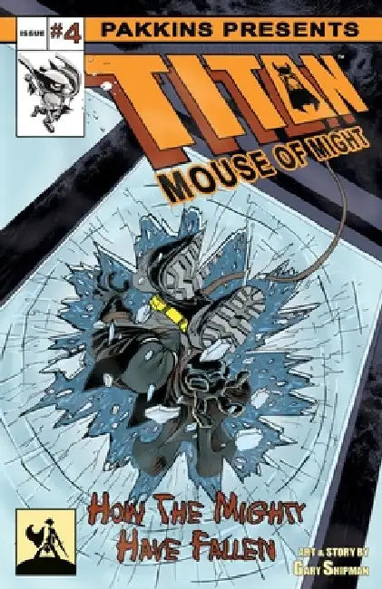 Titan Mouse of Might Issue #4 by Gary L. Shipman
