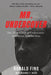 Mr. Undercover: The True Story of Undercover Operative Ronald Fino by Michael F. Rizzo