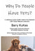 Why Do People Have Pets? by Barry Thomas Kukes