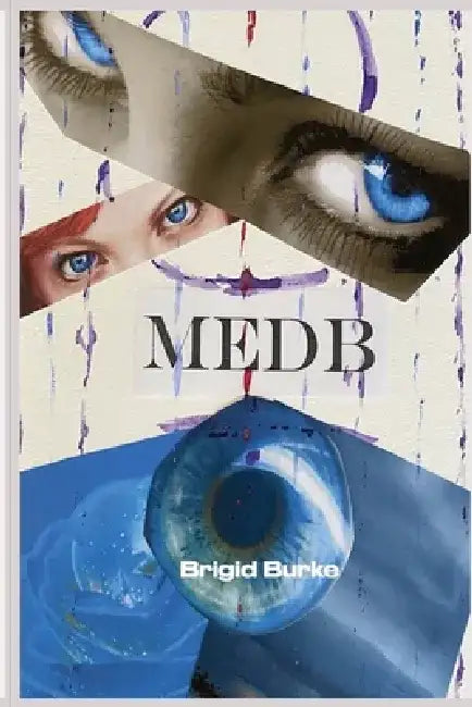 Medb by Brigid Burke