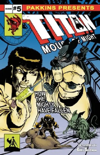 Titan Mouse of Might Issue #5 by Gary L. Shipman