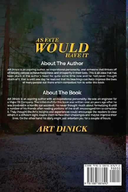 Choices as Fate Would Have It by Art Dinick