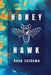 Honey Hawk by Hava Zuidema