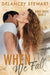When We Fall by Delancey Stewart