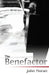 The Benefactor by John Moran