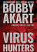 Virus Hunters 2 by Bobby Akart