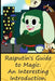 Rasputin's Guide to Magic: An Interesting Introduction by Al C. Myst