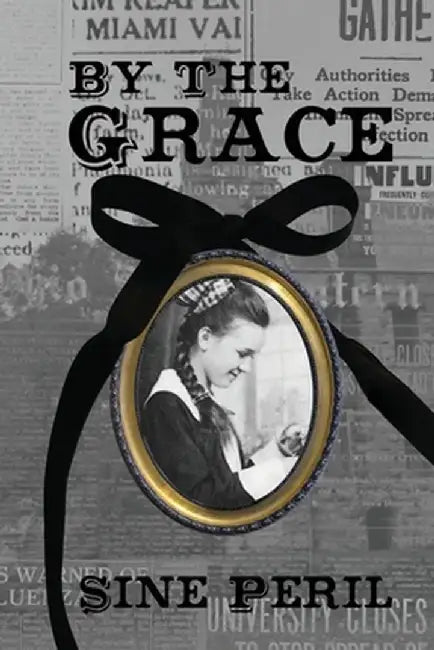 By the Grace by Sìne Peril