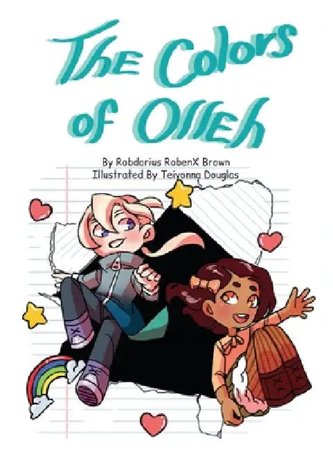 The Colors of Olleh by Robdarius Brown