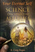 Your Eternal Self: Science Discovers the Afterlife by R. Craig Hogan