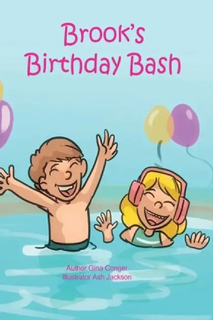 Brook's Birthday Bash by Gina Conger
