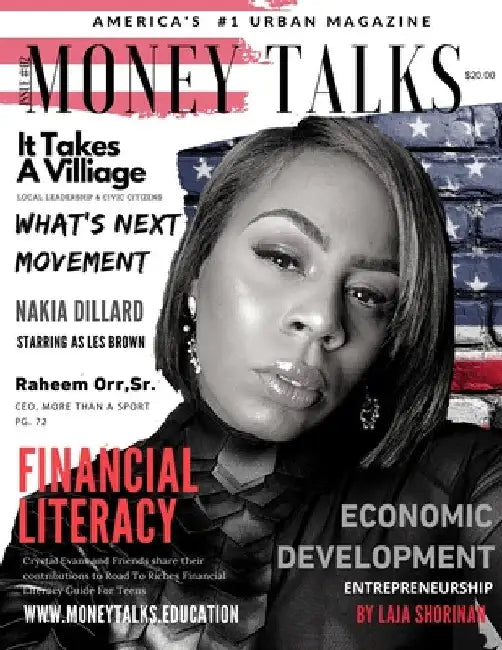 Money Talks Magazine: America's #1 Urban Magazine by Crystal Evans