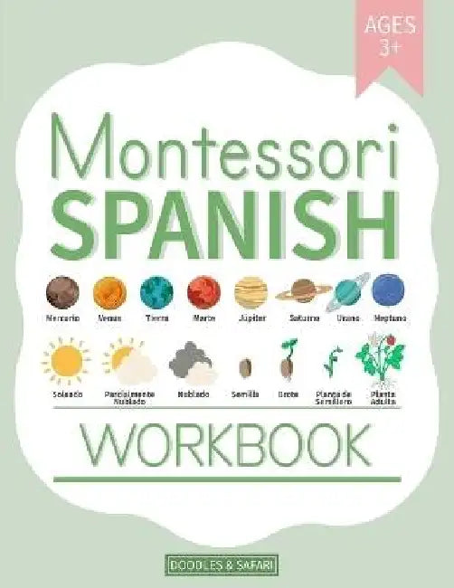 Montessori Spanish Workbook by Doodles And Safari, Luiz Fernando Peters