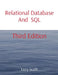 Relational Database And SQL: Third Edition by Lucy Scott