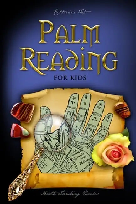 Palm Reading for Kids by Catherine Fet