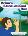 Brian's Sense-ational Run by Brian Lewis Holliday