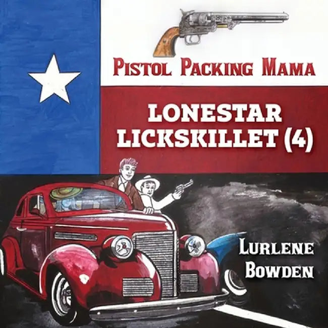 Lonestar Skillet Volume 4 by Lurlene Bowden