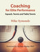 Coaching for Elite Performance: Squash, Tennis and Table Tennis by Mike Symonds