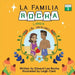 La Familia Rocha: Las Vacaciones: Book 4 by Edward Lee Rocha
