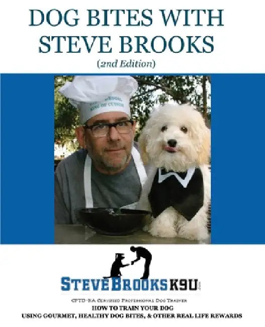 Dog Bites with Steve Brooks by Steve Brooks