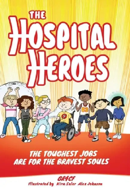 Hospital Heroes by Gr 4. Cf