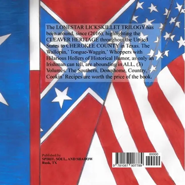 Lonestar Lickskillet, Volume 3 by Lurlene Bowden