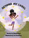 Beyond My Label by Kalynda Meque Boyd