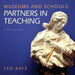 Museums and Schools: Partners in Teaching by Ted Katz